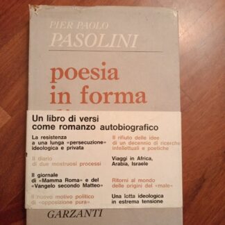 Pier Paolo Pasolini POESIA IN FORMA DI ROSA