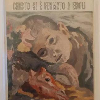 Carlo Levi CRISTO SI è FERMATO A EBOLI