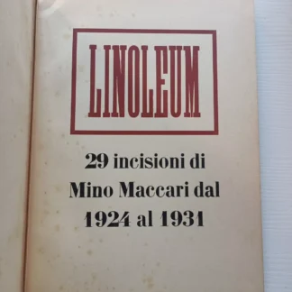 Mino Maccari LINOLEUM 29 incisioni dal 1924 al 1931 - L'italiano editore